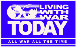 Living With War Today